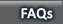 FAQs